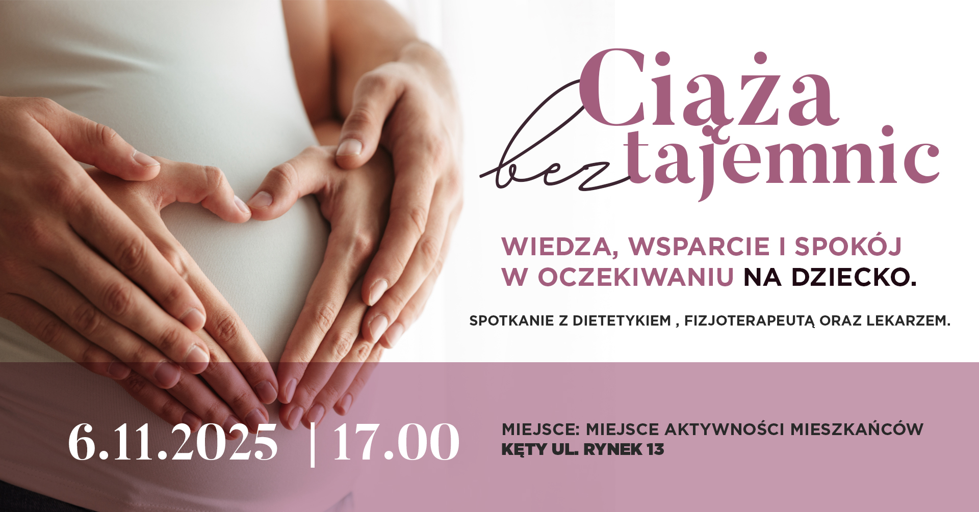 Ciąża bez tajemnic. Wiedza, wsparcie i spokój w oczekiwaniu na dziecko.